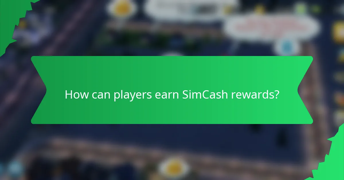 How can players earn SimCash rewards?