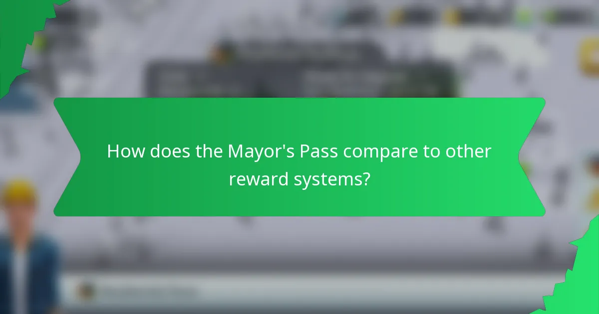 How does the Mayor's Pass compare to other reward systems?