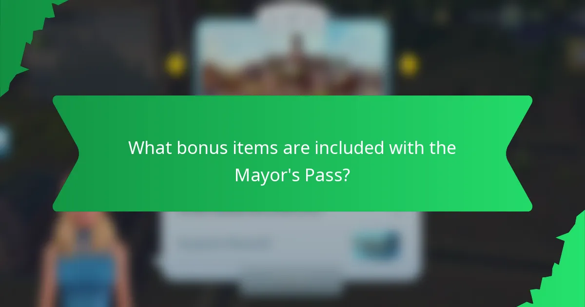 What bonus items are included with the Mayor's Pass?